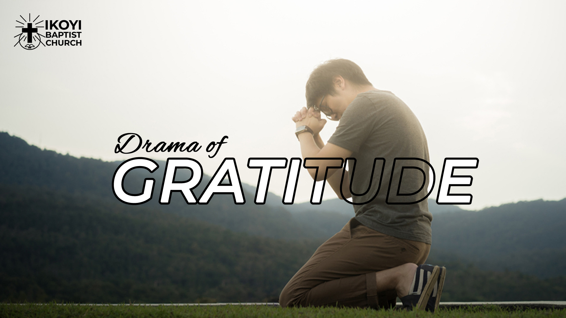 Drama of Gratitude