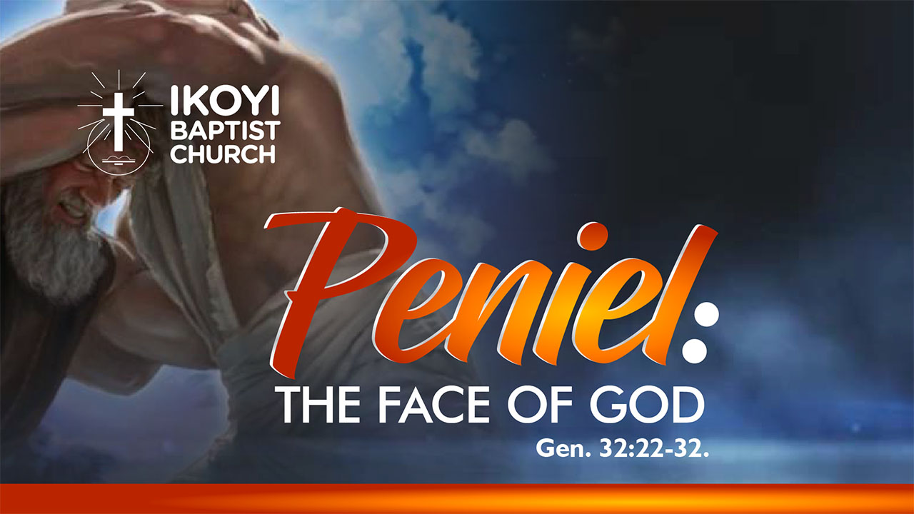 Peniel: The Face of God